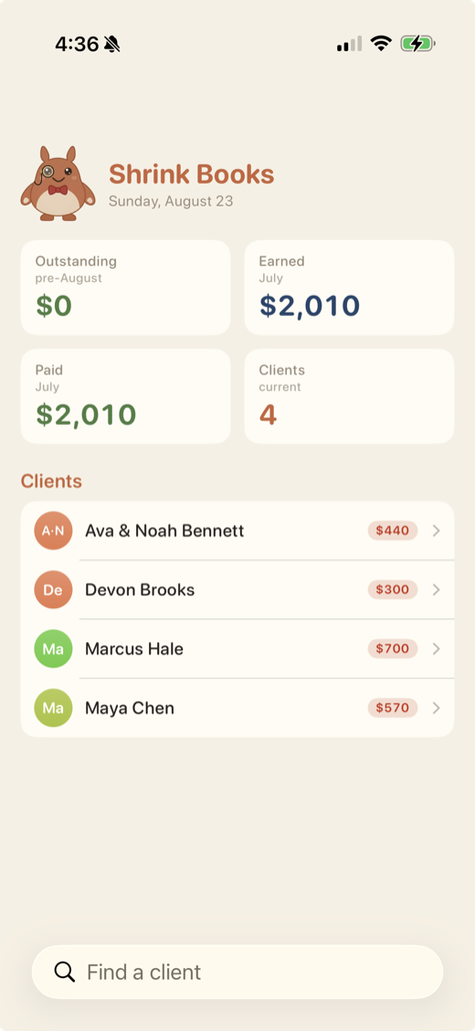 The Shrink Books iPhone app showing the dashboard: outstanding, earned, and paid totals for the month, a client count, and a list of clients with the amount each one owes.